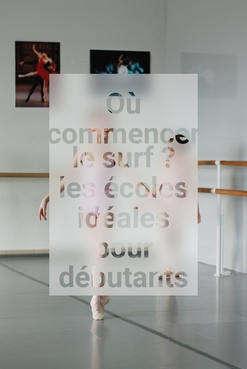 Où commencer le surf ? les écoles idéales pour débutants