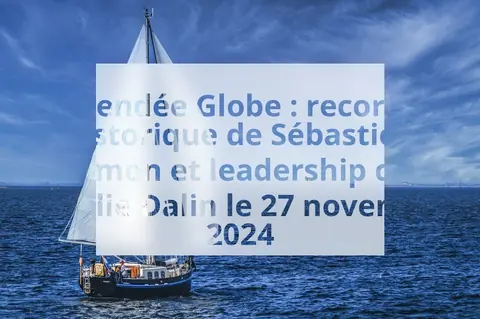 Vendée Globe : record historique de Sébastien Simon et leadership de Charlie Dalin le 27 novembre 2024